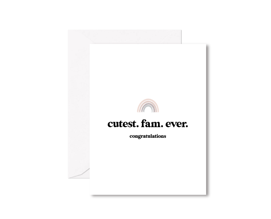 Cutest Fam Ever Greeting Card
